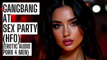 Welcome To The Sex Party (Full Gangbang Erotic Audio On My Site ASMR HFO JOI Erotic Audio 4 Men)