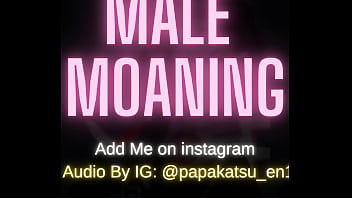 Male Sexy Moaning Male Sexy Moaning